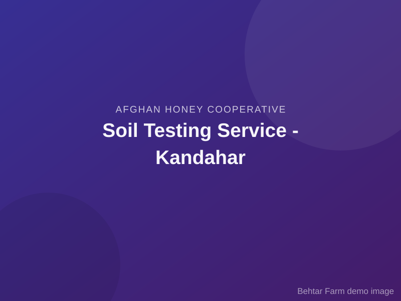 Soil Testing Service - Kandahar