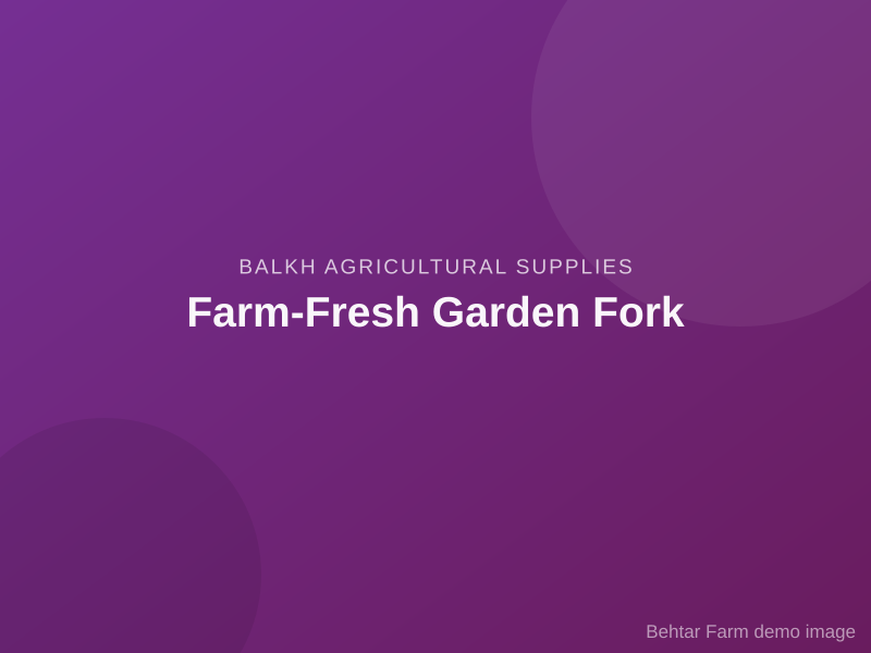Farm-Fresh Garden Fork